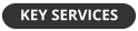 KEY SERVICES